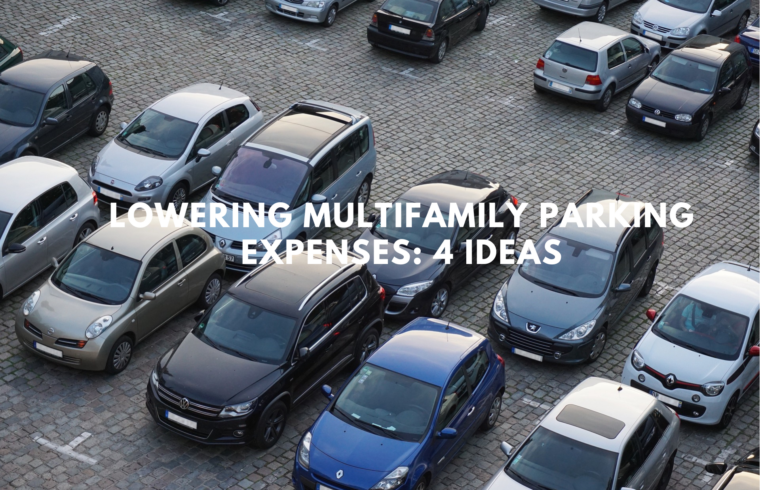 Lowering Multifamily Parking Expenses 4 Ideas