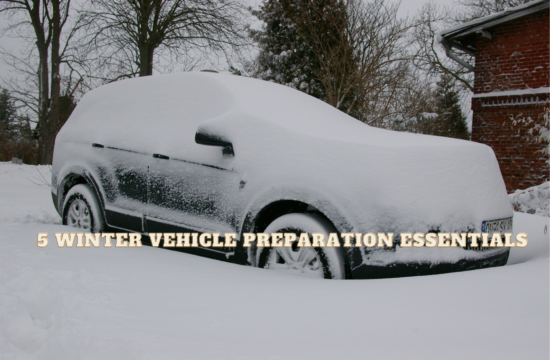 5 Winter Vehicle Preparation Essentials