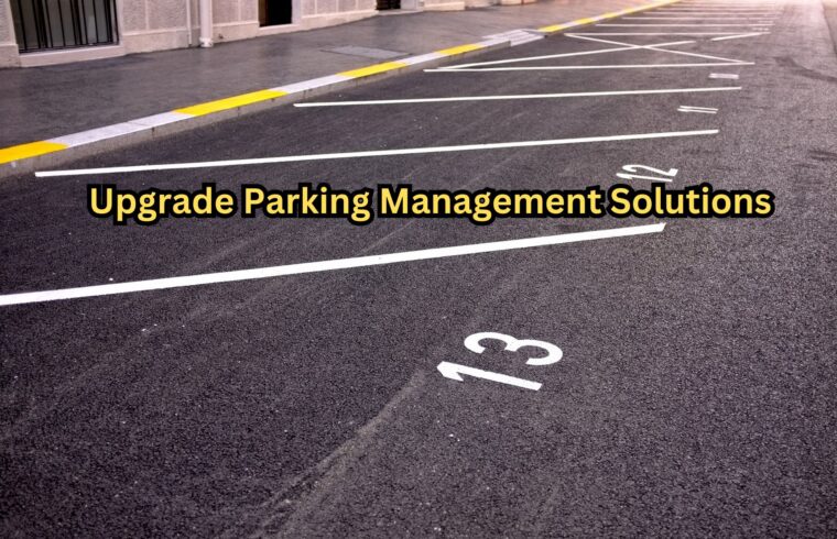 Upgrade Parking Management Solutions