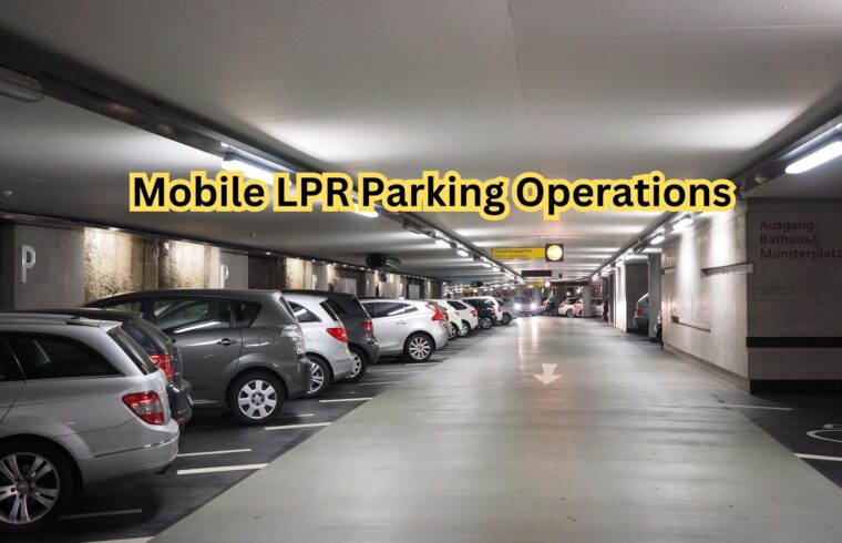 Mobile LPR Parking Operations