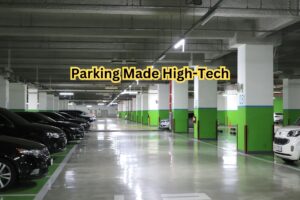Parking Made High-Tech